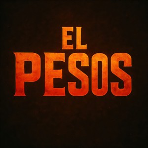 EL PESOS (Explicit)