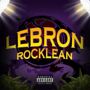 Lebron (Explicit)