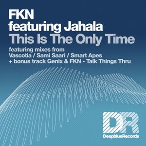 This Is The Only Time feat. Jahala (Vascotia Dub)