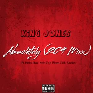 Absolutely (feat. Hella Stax, Kidd Zoo, Blove & Sillk Sinatra) (209 Mixx|Explicit)