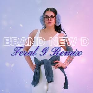 Nel Fuoco - Brand New D (Feral G Remix)