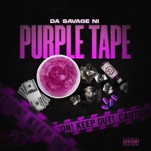 Purple Tape (Explicit)