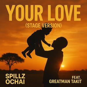 Your Love ! (Stage Version)