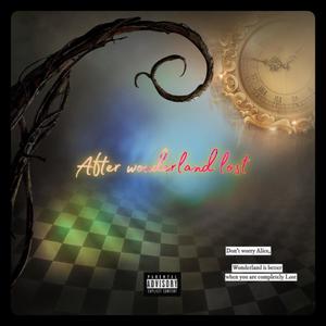 After Wonderland Lost (Explicit)