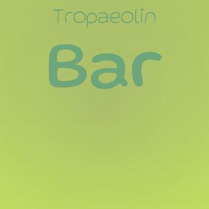 Tropaeolin Bar
