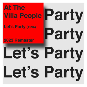 Let's Party (2023 Remaster|Double Precision Mix)