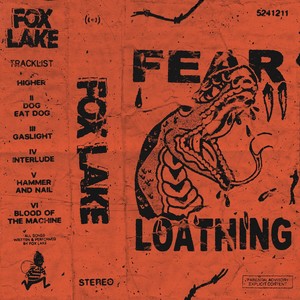 Fear & Loathing (Explicit)