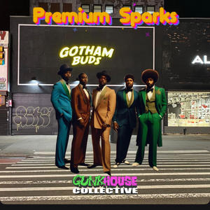 Premium Sparks (Gotham Buds Song)