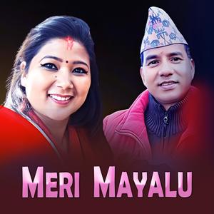 MERI MAYALU (feat. Shankar Singh Bista & Chandani Malla)