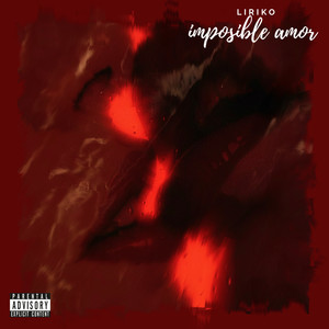 Imposible Amor (Explicit)