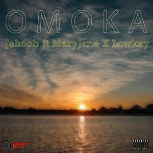 Omoka (Explicit)