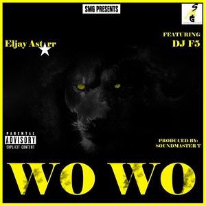 Wo Wo (feat. DJ F5)