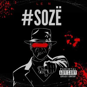 #Sozë (Explicit)