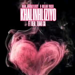 Khal'inhliziyo (feat. Delah Vikii & Real Tumi Sa)