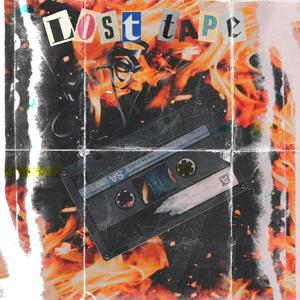 lost tape (Explicit)