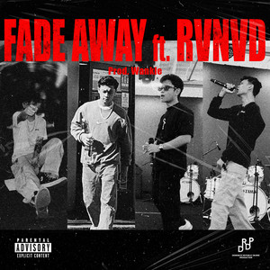 Fade Away (Explicit)