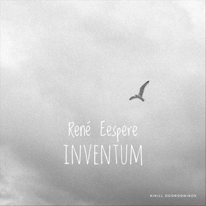 René Eespere: Inventum