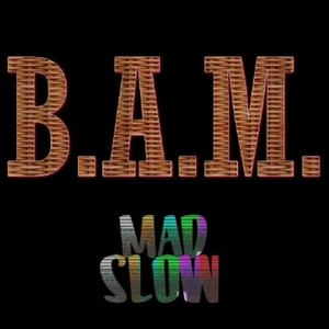 B. A. M.