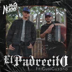 El Padrecito (feat. Gusi Gusano) (Explicit)