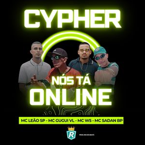 Cypher Nós Tá Online (Explicit)