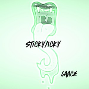 Sticky Icky (Explicit)