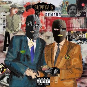 SUPPLY & DEMAND (Explicit)