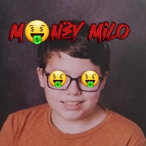 MoNëY Milö