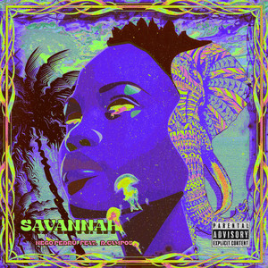 Savannah (Explicit)