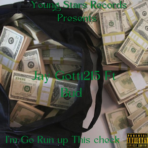 Im Go Run Up This Check (Explicit)