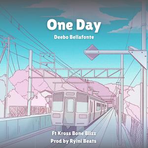 One Day (feat. Kross Bone Clique) (Explicit)
