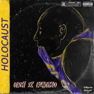 Haulocaust(feat. Kacimo) (Explicit)
