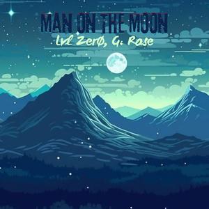 Man On The Moon (Explicit)
