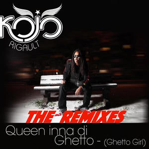 Queen Inna di Ghetto (Ghetto Girl) (feat. Tightest) (Remix)