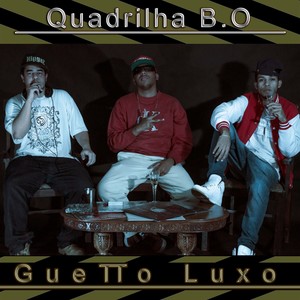 Guetto Luxo