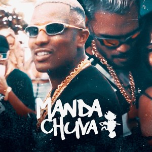 Manda Chuva (Explicit)