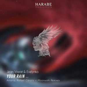 Your Rain (Artaria Remix)