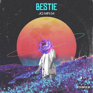 Bestie (Explicit)