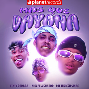 Mas Que Dayana (Prod. by The Yabo)