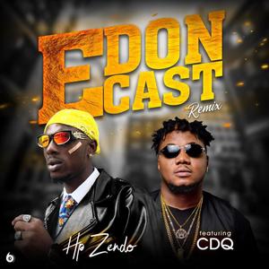 E Don Cast (feat. CDQ) (Explicit)