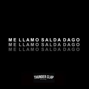 Me Llamo Salda Dago