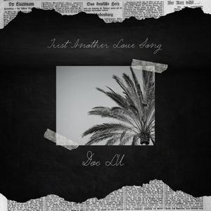 Just Another Love Song (Explicit)
