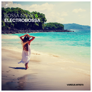 Bossa Nova & Electro Bossa