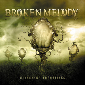 Broken Melody - Until the End