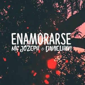 Eanamorarse (feat. MC Jozeph)