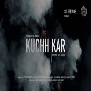 Kuchh Kar(feat. Remon Robinson)