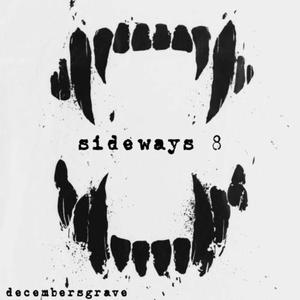 SIDEWAYS 8 (Explicit)