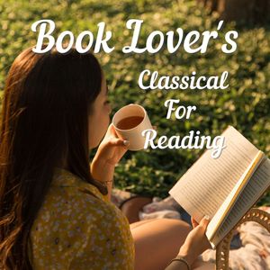 Book Lover's Classical For Reading