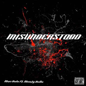 Misunderstood (Explicit)