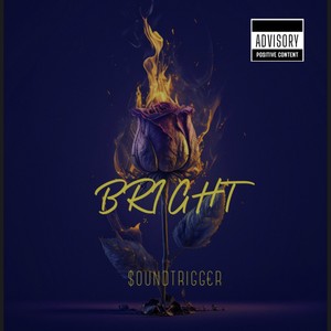 Bright (Explicit)