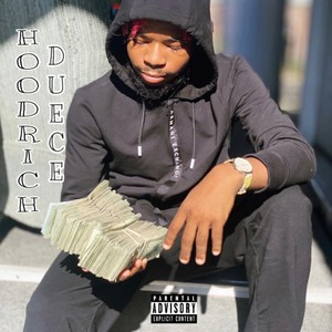 Hoodrich Duece (Explicit)